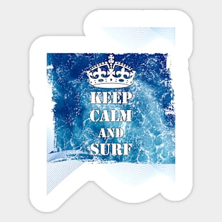 Keep Calm And Surf 53 - Summer Of Surfing Sticker